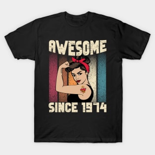 Awesome since 1974,48th Birthday Gift women 48 years old Birthday T-Shirt